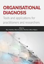 Organisational Diagnosis: Tools and applications for researchers and practitioners 