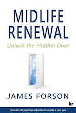 Midlife Renewal: Unlock the Hidden Door 