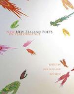 New New Zealand Poets in Performance [With 2 CDs]