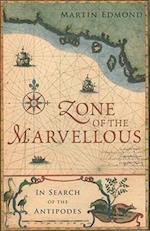 Edmond, M:  Zone of the Marvellous