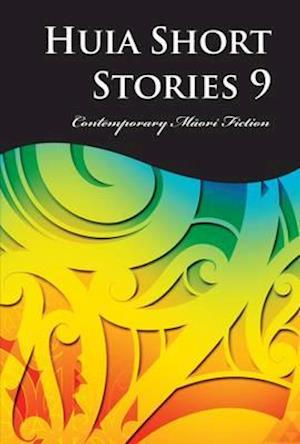 Publishers, H:  Huia Short Stories 9