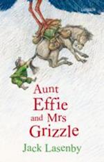 Aunt Effie and Mrs Grizzle