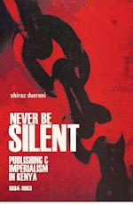 Never Be Silent
