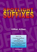 Spotlight on Suffixes Book 1