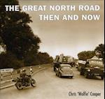 Great North Road:Then and Now