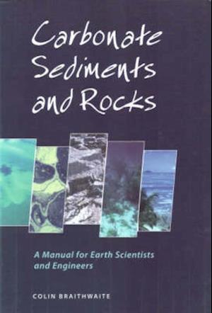 Carbonate Sediments and Rocks