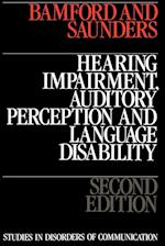 Hearing Impairment, Auditory Perception and Language Disability 2e