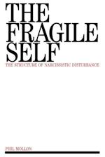 The Fragile Self – The Structure of Narcissistic Disturbance