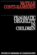 Pragmatic Disability in Children – Assessment and Intervention