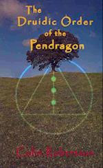 The Druidic Order of the Pendragon