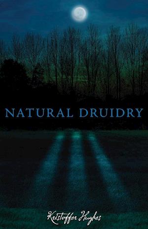 Natural Druidry