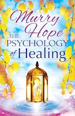 The Psychology of Healing