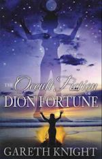 The Occult Fiction of Dion Fortune