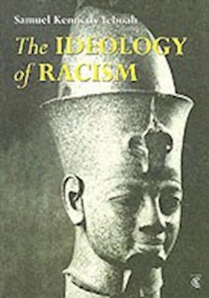 The Ideology of Racism