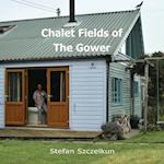 Chalet Fields of The Gower