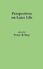 Perspectives on Later Life