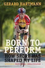 Born to Perform: How Sport Has Shaped My Life