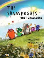 The Shamrogues: First Challenge
