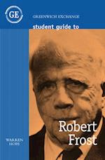 Student Guide to Robert Frost