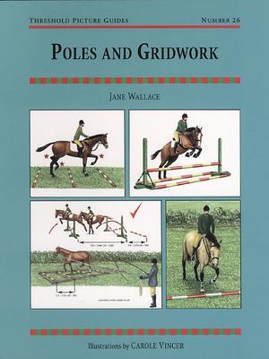 Poles and Gridwork