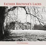Father Browne's Laois