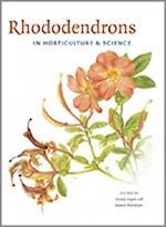 Rhododendrons in Horticulture and Science