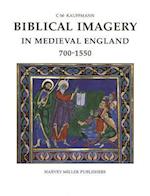 Biblical Imagery in Medieval England 700-1550 (Hmsah)