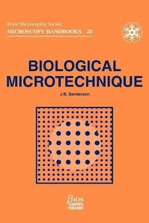 Biological Microtechnique