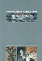 Conservation Science 2002