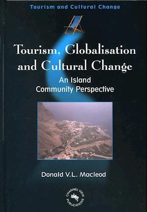 Tourism, Globalisation and Cultural Change