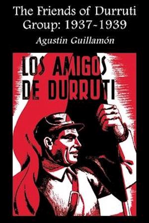 The Friends of Durruti Group
