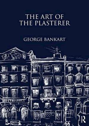The Art of the Plasterer