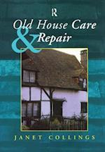 Old House Care and Repair