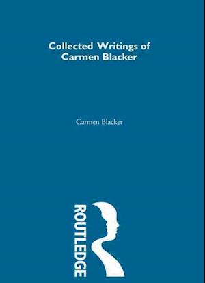 Carmen Blacker - Collected Writings