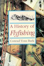 History of Flyfishing 