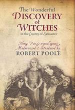Thomas Potts, the Wonderful Discovery of Witches in the County of Lancaster