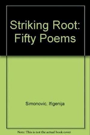 Striking Root