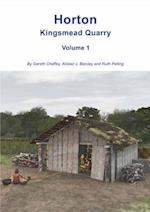 Horton Kingsmead Quarry Volume 1