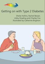 Getting On With Type 2 Diabetes
