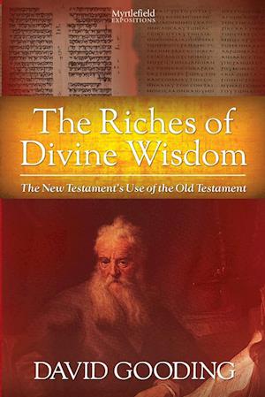 The Riches of Divine Wisdom