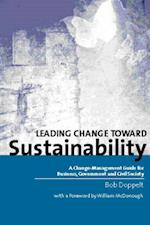 Leading Change Toward Sustainability