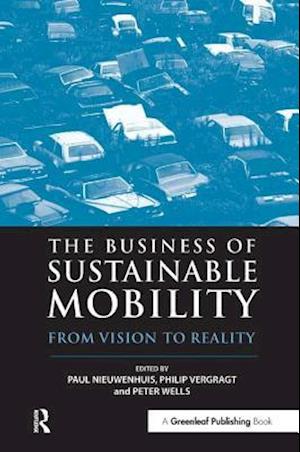 The Business of Sustainable Mobility