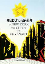 'Abdu'l-Bahá in New York