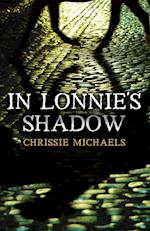 In Lonnie's Shadow