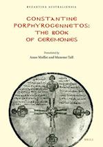 Constantine Porphyrogennetos - The Book of Ceremonies