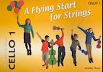 A Flying Start for Strings Cello Book 1