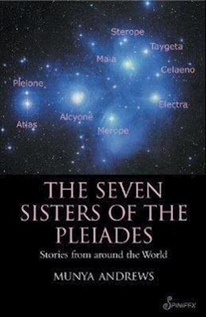 The Seven Sisters of the Pleiades