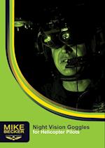 Night Vision Goggles for Helicopter Pilots