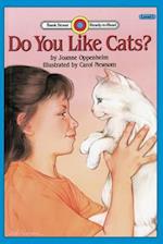 Do You Like Cats?