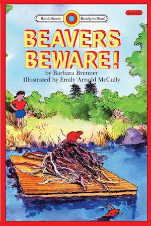 Beaver's Beware